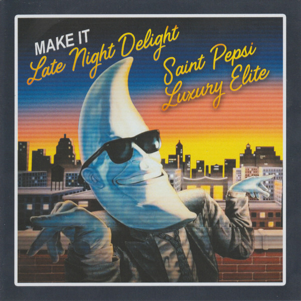 SAINT PEPSI // LUXURY ELITE - SAINT PEPSI - ENJOY YOURSELF