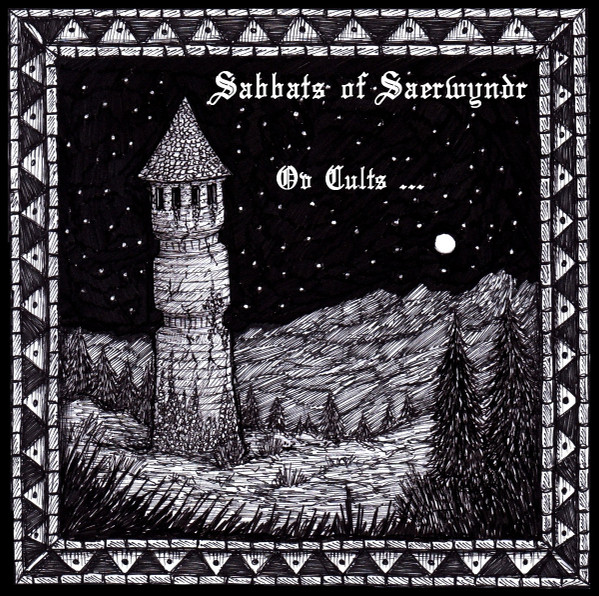 Sabbats of Saerwyndr - Above Ruins