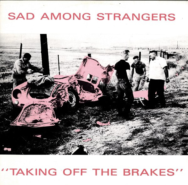 Sad Among Strangers - My Kind of Loser