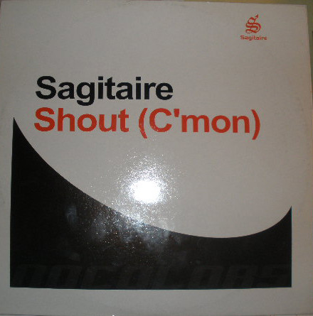 Sagitaire - Shout (C'mon) (Airscape mix)