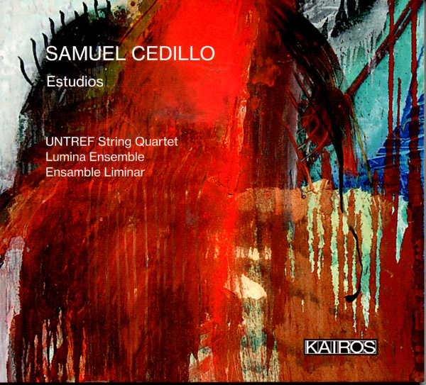 Samuel Cedillo - Estudio de fenómeno III (2016-20) for piano Quartet