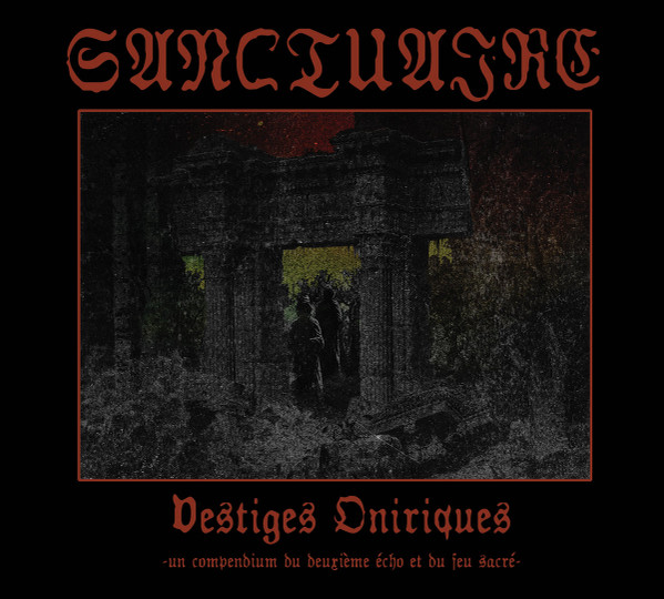 Sanctuaire - Graver sur les pierres, les souvenirs d'hier