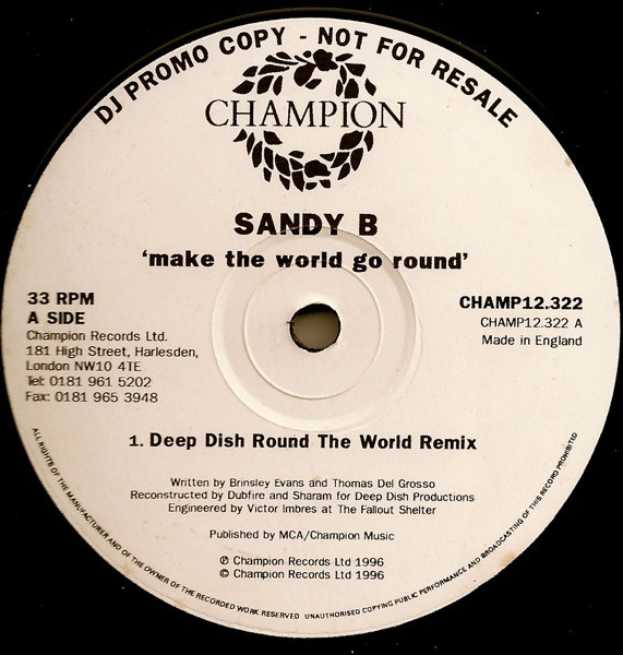 Sandy B - Make the World Go Round (Deep Dish radio edit)