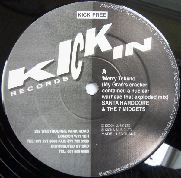 Santa Hardcore & The 7 Midgets - Merry Tekkno (My Gran's cracker contained a nuclear warhead that exploded mix)
