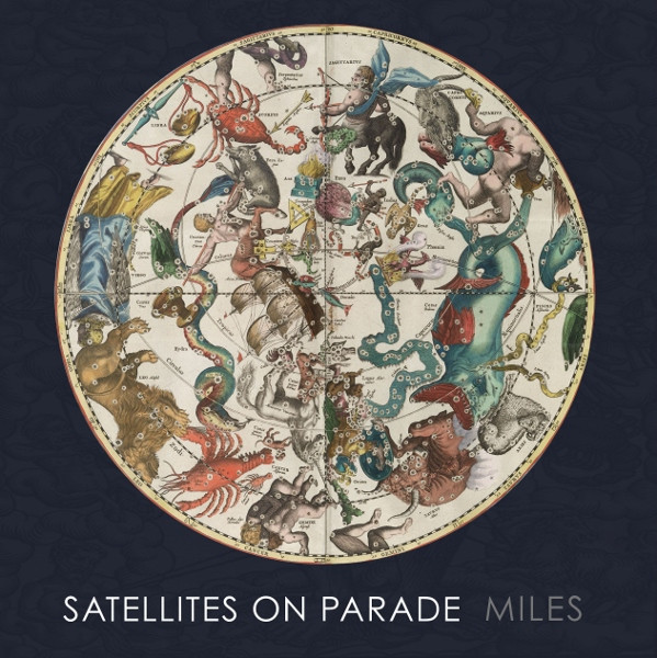 Satellites On Parade - Miles