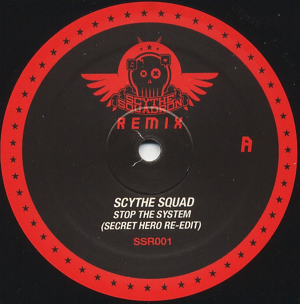 Scythe Squad - Stop The System