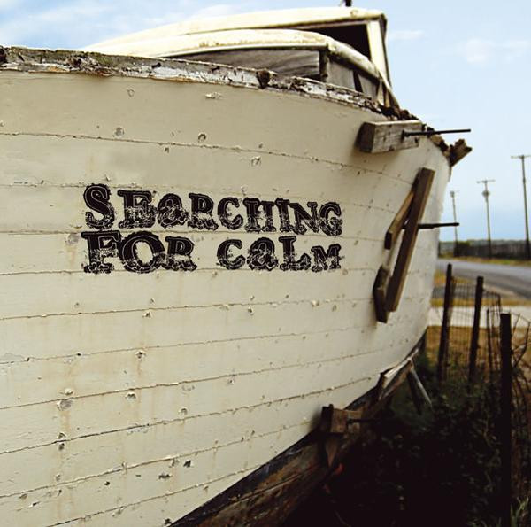 Searching For Calm - End Of Silence