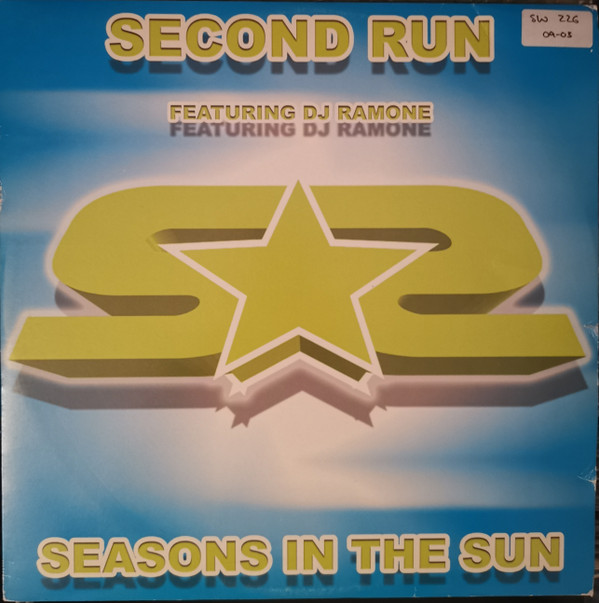Second Run - Seasons in the Sun (feat. Ramone)