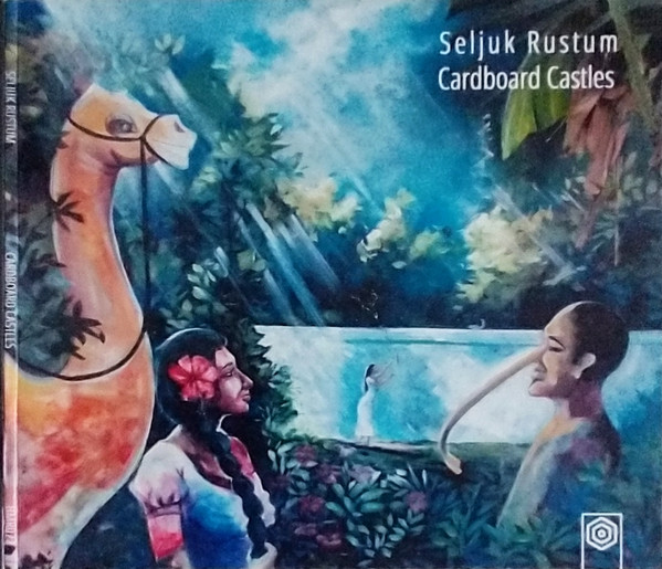 Seljuk Rustum - Body Of A Dolphin, Breasts Of A Cloud