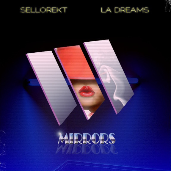 Sellorekt/LA Dreams - Modern Touch
