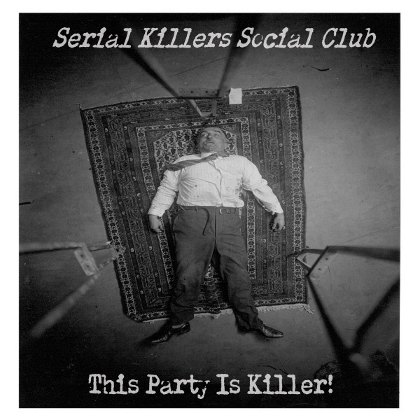 Serial Killers Social Club - Disco Inferno
