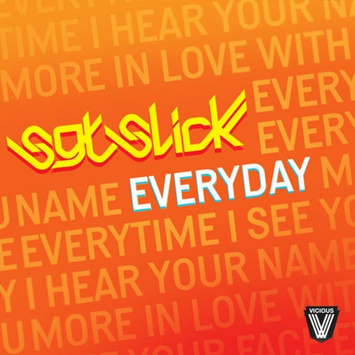 Sgt. Slick - Everyday - Original Mix
