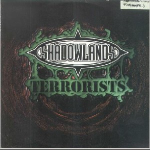Shadowlands Terrorists - Shadowlands Anthem