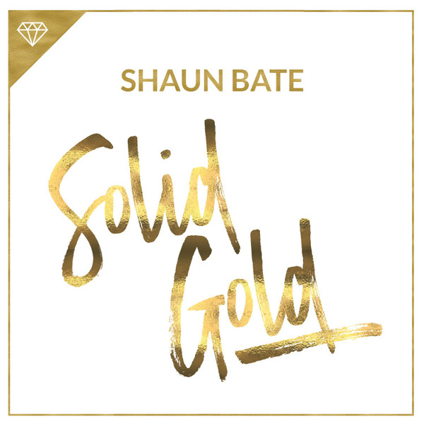 Shaun Bate - Solid Gold