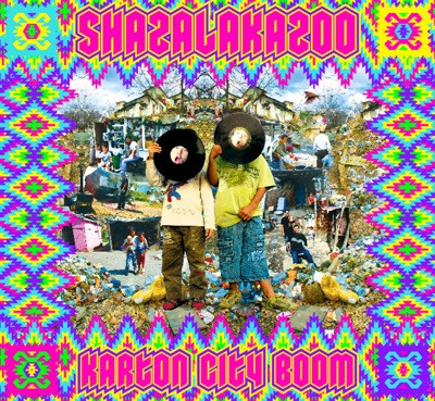 Shazalakazoo - Sunny Side of the Street