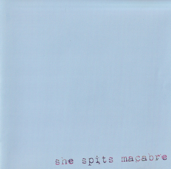 She Spits Macabre - Idea