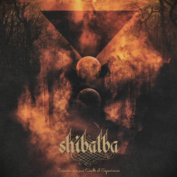 Shibalba - Mantra of the Serpentine Fire