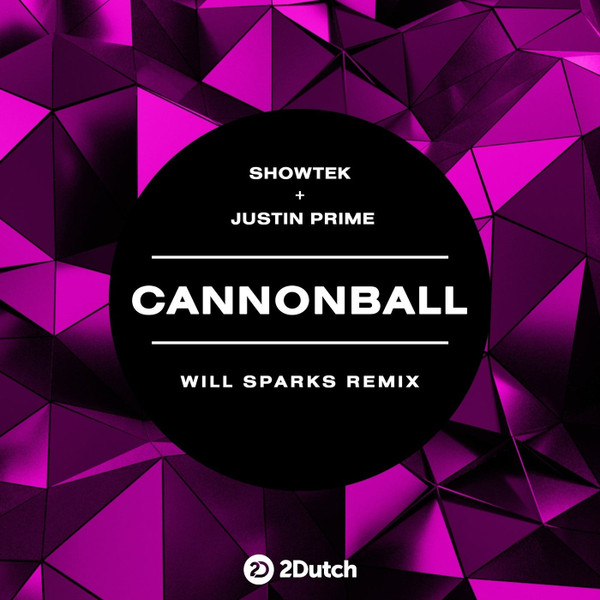 Showtek & Justin Prime - Cannonball