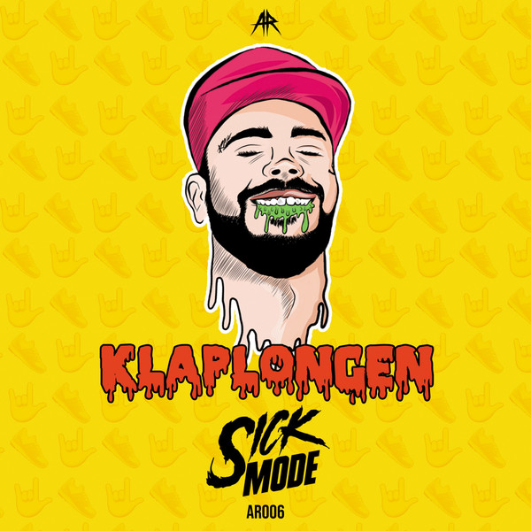 Sickmode - GO STUPID