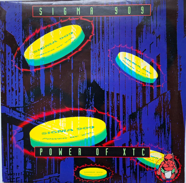 Sigma 909 - Power Of XTC