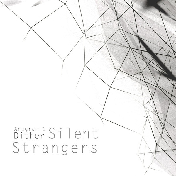 Silent Strangers - A Mirror Factory
