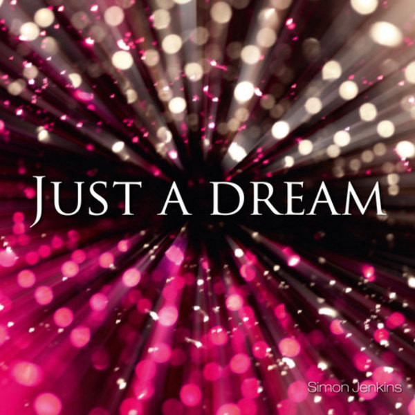 Simon Jenkins - Just A Dream - Supersweet Edit