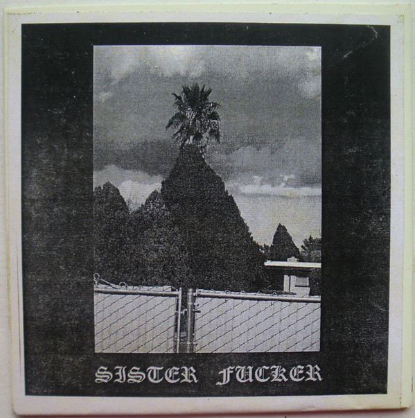 Sister Fucker - Suffer