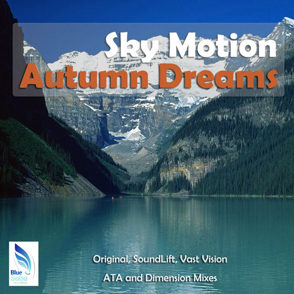 Sky Motion - Sweet Dreams
