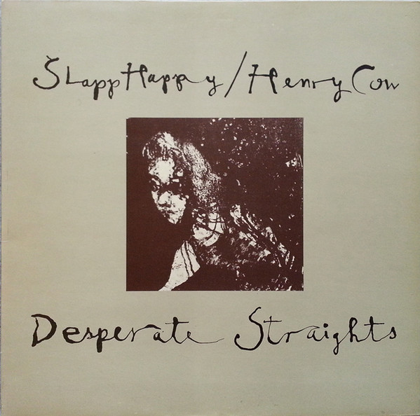 Slapp Happy & Henry Cow - Some Questions About Hats