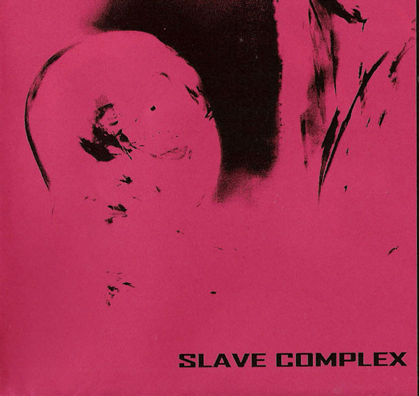 Slave Complex - Mechanical Dreams
