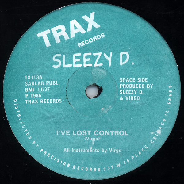Sleezy D. - I've Lost Control