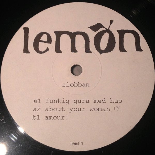 Slobban - Funkig Gura Med Hus