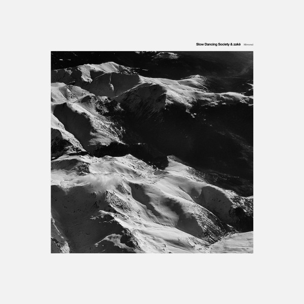 Slow Dancing Society & zakè - Drift