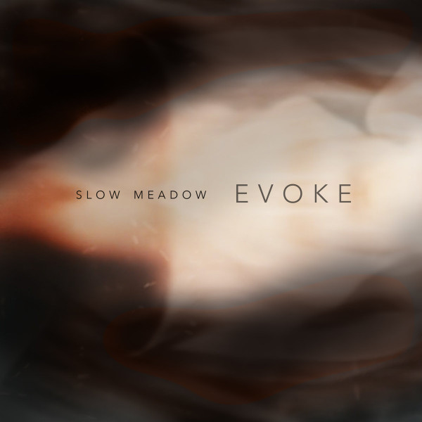 Slow Meadow - Borderland Sorrows