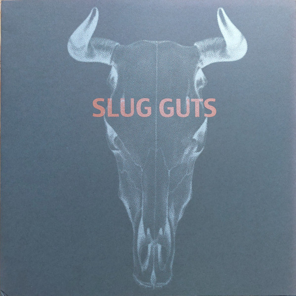 Slug Guts - Stranglin' You Too