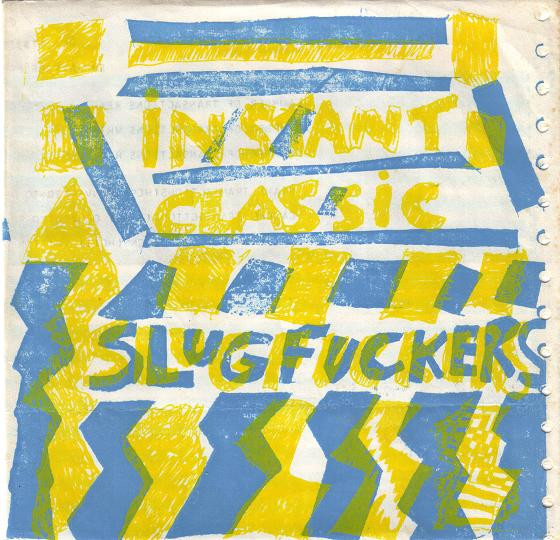 Slugfuckers - Tricked You!