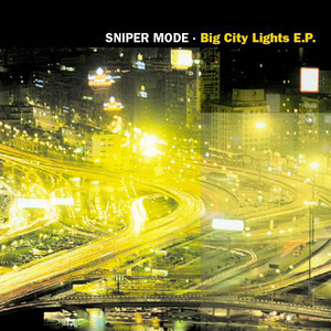 Sniper Mode - Blinded By The Dark