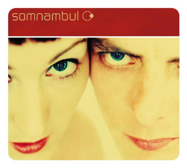 Somnambul - Hidden Child