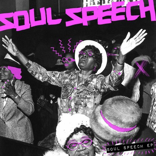 Soul Speech - Talking About Her