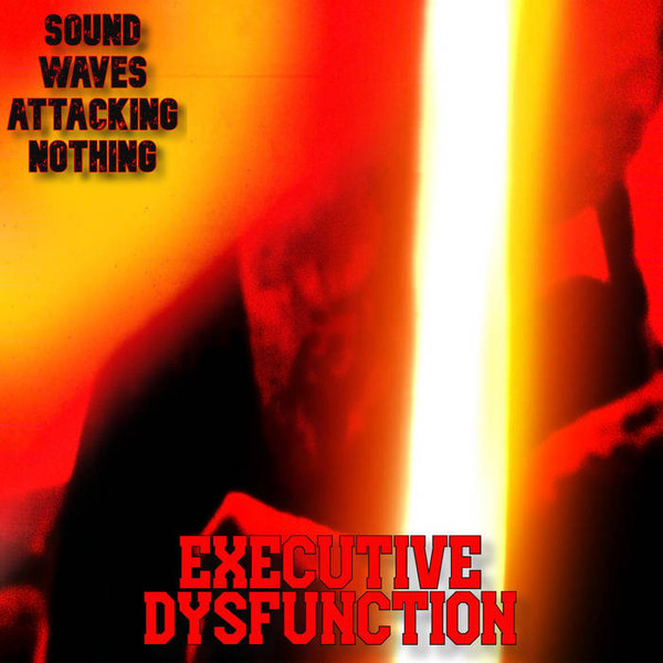 Sound Waves Attacking Nothing - Rip My Teeth from My Head