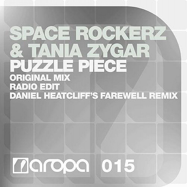 Space Rockerz & Tania Zygar - Puzzle Piece (Daniel Heatcliff's Farewell Remix)