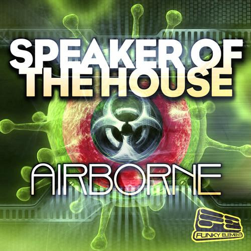 Speaker of the House - Modern Slang