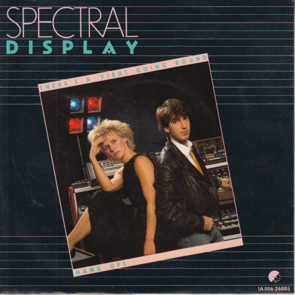 Spectral Display - There's A Virus Going Round