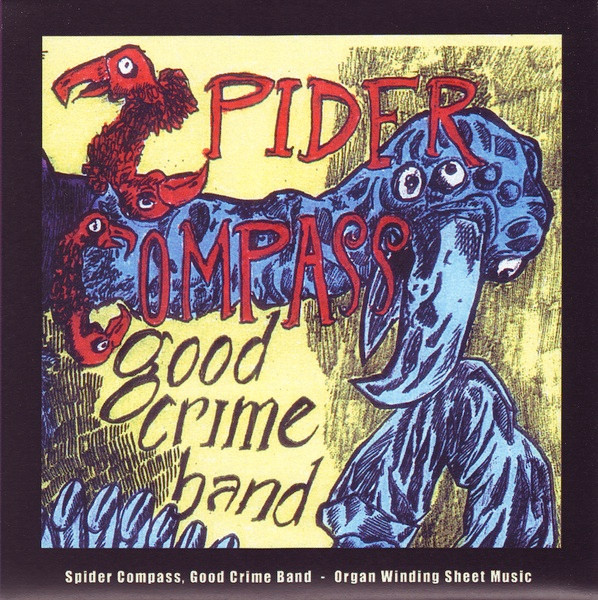 Spider Compass Good Crime Band - Punish or be Damned