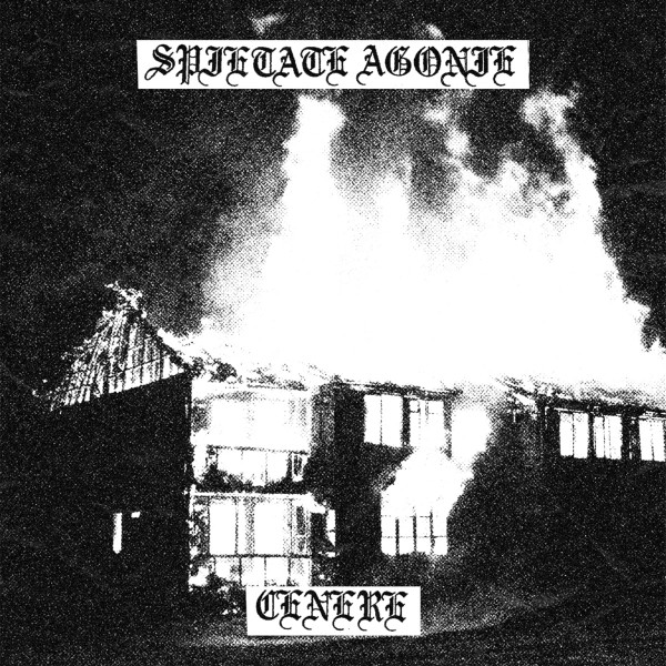 Spietate Agonie - Let The Fire Burn Your Head