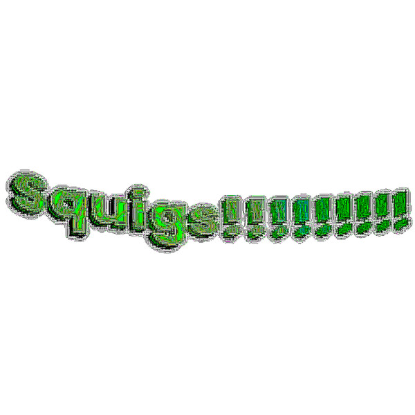 Squigs!!!!!!!!! - THIS IS HOW IT HOES!