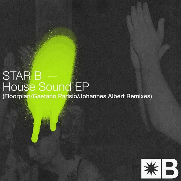 Star B - Gotta Have You