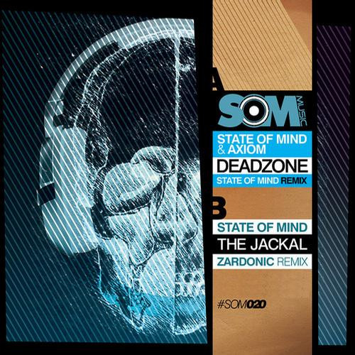 State Of Mind & Axiom - Back in the Deadzone