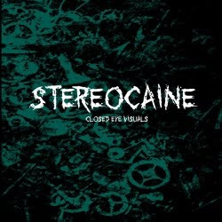 Stereocaine - Closed Eye Visuals