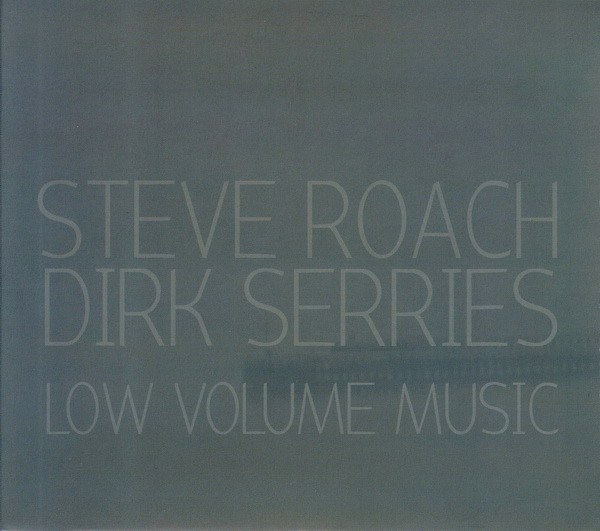 Steve Roach & Dirk Serries - Here